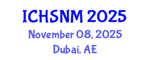 International Conference on Health Sciences, Nursing and Midwifery (ICHSNM) November 08, 2025 - Dubai, United Arab Emirates