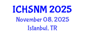 International Conference on Health Sciences, Nursing and Midwifery (ICHSNM) November 08, 2025 - Istanbul, Turkey