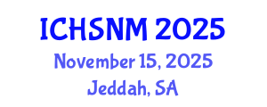 International Conference on Health Sciences, Nursing and Midwifery (ICHSNM) November 15, 2025 - Jeddah, Saudi Arabia