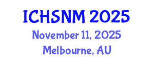 International Conference on Health Sciences, Nursing and Midwifery (ICHSNM) November 11, 2025 - Melbourne, Australia