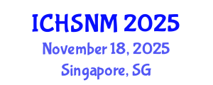 International Conference on Health Sciences, Nursing and Midwifery (ICHSNM) November 18, 2025 - Singapore, Singapore