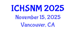 International Conference on Health Sciences, Nursing and Midwifery (ICHSNM) November 15, 2025 - Vancouver, Canada
