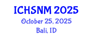 International Conference on Health Sciences, Nursing and Midwifery (ICHSNM) October 25, 2025 - Bali, Indonesia