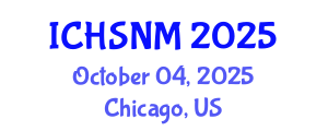 International Conference on Health Sciences, Nursing and Midwifery (ICHSNM) October 04, 2025 - Chicago, United States
