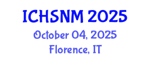 International Conference on Health Sciences, Nursing and Midwifery (ICHSNM) October 04, 2025 - Florence, Italy