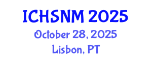 International Conference on Health Sciences, Nursing and Midwifery (ICHSNM) October 28, 2025 - Lisbon, Portugal