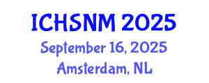 International Conference on Health Sciences, Nursing and Midwifery (ICHSNM) September 16, 2025 - Amsterdam, Netherlands