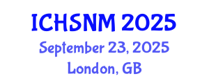 International Conference on Health Sciences, Nursing and Midwifery (ICHSNM) September 23, 2025 - London, United Kingdom