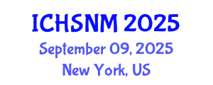 International Conference on Health Sciences, Nursing and Midwifery (ICHSNM) September 09, 2025 - New York, United States