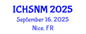 International Conference on Health Sciences, Nursing and Midwifery (ICHSNM) September 16, 2025 - Nice, France