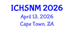 International Conference on Health Sciences, Nursing and Midwifery (ICHSNM) April 13, 2026 - Cape Town, South Africa International Conference on Health Sciences, Nursing and Midwifery (ICHSNM) April 13, 2026 - Cape Town, South Africa
