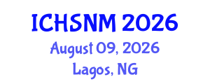 International Conference on Health Sciences, Nursing and Midwifery (ICHSNM) August 09, 2026 - Lagos, Nigeria International Conference on Health Sciences, Nursing and Midwifery (ICHSNM) August 09, 2026 - Lagos, Nigeria