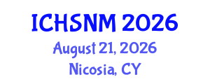 International Conference on Health Sciences, Nursing and Midwifery (ICHSNM) August 21, 2026 - Nicosia, Cyprus International Conference on Health Sciences, Nursing and Midwifery (ICHSNM) August 21, 2026 - Nicosia, Cyprus