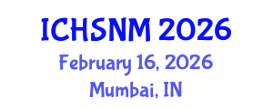 International Conference on Health Sciences, Nursing and Midwifery (ICHSNM) February 16, 2026 - Mumbai, India International Conference on Health Sciences, Nursing and Midwifery (ICHSNM) February 16, 2026 - Mumbai, India