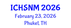 International Conference on Health Sciences, Nursing and Midwifery (ICHSNM) February 23, 2026 - Phuket, Thailand International Conference on Health Sciences, Nursing and Midwifery (ICHSNM) February 23, 2026 - Phuket, Thailand