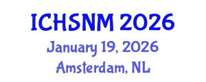 International Conference on Health Sciences, Nursing and Midwifery (ICHSNM) January 19, 2026 - Amsterdam, Netherlands International Conference on Health Sciences, Nursing and Midwifery (ICHSNM) January 19, 2026 - Amsterdam, Netherlands