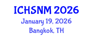 International Conference on Health Sciences, Nursing and Midwifery (ICHSNM) January 19, 2026 - Bangkok, Thailand International Conference on Health Sciences, Nursing and Midwifery (ICHSNM) January 19, 2026 - Bangkok, Thailand