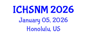 International Conference on Health Sciences, Nursing and Midwifery (ICHSNM) January 05, 2026 - Honolulu, United States International Conference on Health Sciences, Nursing and Midwifery (ICHSNM) January 05, 2026 - Honolulu, United States