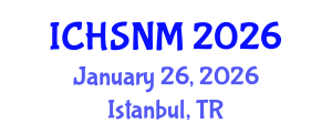 International Conference on Health Sciences, Nursing and Midwifery (ICHSNM) January 26, 2026 - Istanbul, Turkey International Conference on Health Sciences, Nursing and Midwifery (ICHSNM) January 26, 2026 - Istanbul, Turkey