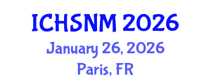 International Conference on Health Sciences, Nursing and Midwifery (ICHSNM) January 26, 2026 - Paris, France International Conference on Health Sciences, Nursing and Midwifery (ICHSNM) January 26, 2026 - Paris, France