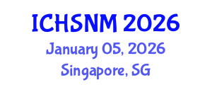 International Conference on Health Sciences, Nursing and Midwifery (ICHSNM) January 05, 2026 - Singapore, Singapore International Conference on Health Sciences, Nursing and Midwifery (ICHSNM) January 05, 2026 - Singapore, Singapore