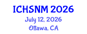 International Conference on Health Sciences, Nursing and Midwifery (ICHSNM) July 12, 2026 - Ottawa, Canada International Conference on Health Sciences, Nursing and Midwifery (ICHSNM) July 12, 2026 - Ottawa, Canada