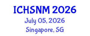International Conference on Health Sciences, Nursing and Midwifery (ICHSNM) July 05, 2026 - Singapore, Singapore International Conference on Health Sciences, Nursing and Midwifery (ICHSNM) July 05, 2026 - Singapore, Singapore