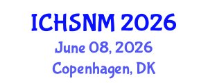 International Conference on Health Sciences, Nursing and Midwifery (ICHSNM) June 08, 2026 - Copenhagen, Denmark International Conference on Health Sciences, Nursing and Midwifery (ICHSNM) June 08, 2026 - Copenhagen, Denmark