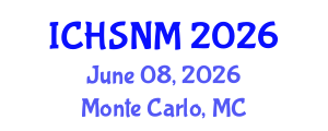 International Conference on Health Sciences, Nursing and Midwifery (ICHSNM) June 08, 2026 - Monte Carlo, Monaco International Conference on Health Sciences, Nursing and Midwifery (ICHSNM) June 08, 2026 - Monte Carlo, Monaco