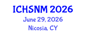 International Conference on Health Sciences, Nursing and Midwifery (ICHSNM) June 29, 2026 - Nicosia, Cyprus International Conference on Health Sciences, Nursing and Midwifery (ICHSNM) June 29, 2026 - Nicosia, Cyprus