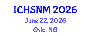 International Conference on Health Sciences, Nursing and Midwifery (ICHSNM) June 22, 2026 - Oslo, Norway International Conference on Health Sciences, Nursing and Midwifery (ICHSNM) June 22, 2026 - Oslo, Norway