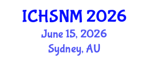 International Conference on Health Sciences, Nursing and Midwifery (ICHSNM) June 15, 2026 - Sydney, Australia International Conference on Health Sciences, Nursing and Midwifery (ICHSNM) June 15, 2026 - Sydney, Australia