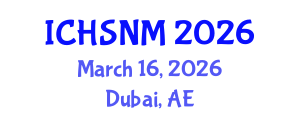 International Conference on Health Sciences, Nursing and Midwifery (ICHSNM) March 16, 2026 - Dubai, United Arab Emirates International Conference on Health Sciences, Nursing and Midwifery (ICHSNM) March 16, 2026 - Dubai, United Arab Emirates