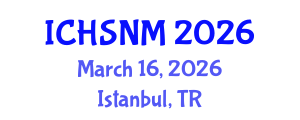 International Conference on Health Sciences, Nursing and Midwifery (ICHSNM) March 16, 2026 - Istanbul, Turkey International Conference on Health Sciences, Nursing and Midwifery (ICHSNM) March 16, 2026 - Istanbul, Turkey