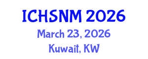International Conference on Health Sciences, Nursing and Midwifery (ICHSNM) March 23, 2026 - Kuwait, Kuwait International Conference on Health Sciences, Nursing and Midwifery (ICHSNM) March 23, 2026 - Kuwait, Kuwait