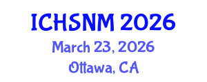 International Conference on Health Sciences, Nursing and Midwifery (ICHSNM) March 23, 2026 - Ottawa, Canada International Conference on Health Sciences, Nursing and Midwifery (ICHSNM) March 23, 2026 - Ottawa, Canada