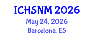 International Conference on Health Sciences, Nursing and Midwifery (ICHSNM) May 24, 2026 - Barcelona, Spain