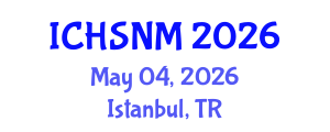 International Conference on Health Sciences, Nursing and Midwifery (ICHSNM) May 04, 2026 - Istanbul, Turkey International Conference on Health Sciences, Nursing and Midwifery (ICHSNM) May 04, 2026 - Istanbul, Turkey