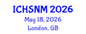 International Conference on Health Sciences, Nursing and Midwifery (ICHSNM) May 18, 2026 - London, United Kingdom International Conference on Health Sciences, Nursing and Midwifery (ICHSNM) May 18, 2026 - London, United Kingdom
