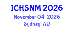 International Conference on Health Sciences, Nursing and Midwifery (ICHSNM) November 04, 2026 - Sydney, Australia International Conference on Health Sciences, Nursing and Midwifery (ICHSNM) November 04, 2026 - Sydney, Australia