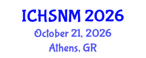 International Conference on Health Sciences, Nursing and Midwifery (ICHSNM) October 21, 2026 - Athens, Greece International Conference on Health Sciences, Nursing and Midwifery (ICHSNM) October 21, 2026 - Athens, Greece