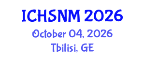 International Conference on Health Sciences, Nursing and Midwifery (ICHSNM) October 04, 2026 - Tbilisi, Georgia International Conference on Health Sciences, Nursing and Midwifery (ICHSNM) October 04, 2026 - Tbilisi, Georgia