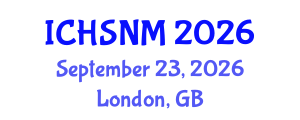 International Conference on Health Sciences, Nursing and Midwifery (ICHSNM) September 23, 2026 - London, United Kingdom International Conference on Health Sciences, Nursing and Midwifery (ICHSNM) September 23, 2026 - London, United Kingdom