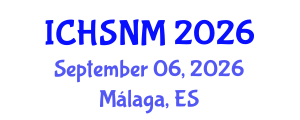 International Conference on Health Sciences, Nursing and Midwifery (ICHSNM) September 06, 2026 - Málaga, Spain International Conference on Health Sciences, Nursing and Midwifery (ICHSNM) September 06, 2026 - Málaga, Spain