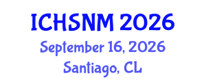 International Conference on Health Sciences, Nursing and Midwifery (ICHSNM) September 16, 2026 - Santiago, Chile International Conference on Health Sciences, Nursing and Midwifery (ICHSNM) September 16, 2026 - Santiago, Chile