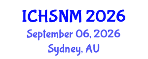 International Conference on Health Sciences, Nursing and Midwifery (ICHSNM) September 06, 2026 - Sydney, Australia International Conference on Health Sciences, Nursing and Midwifery (ICHSNM) September 06, 2026 - Sydney, Australia