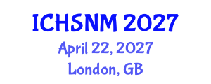 International Conference on Health Sciences, Nursing and Midwifery (ICHSNM) April 22, 2027 - London, United Kingdom International Conference on Health Sciences, Nursing and Midwifery (ICHSNM) April 22, 2027 - London, United Kingdom