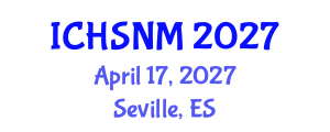 International Conference on Health Sciences, Nursing and Midwifery (ICHSNM) April 17, 2027 - Seville, Spain International Conference on Health Sciences, Nursing and Midwifery (ICHSNM) April 17, 2027 - Seville, Spain