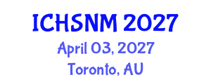 International Conference on Health Sciences, Nursing and Midwifery (ICHSNM) April 03, 2027 - Toronto, Australia International Conference on Health Sciences, Nursing and Midwifery (ICHSNM) April 03, 2027 - Toronto, Australia