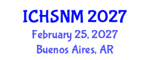 International Conference on Health Sciences, Nursing and Midwifery (ICHSNM) February 25, 2027 - Buenos Aires, Argentina International Conference on Health Sciences, Nursing and Midwifery (ICHSNM) February 25, 2027 - Buenos Aires, Argentina